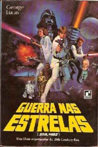Antigo poster da época em que "Star Wars" era "Guerra nas Estrelas"
