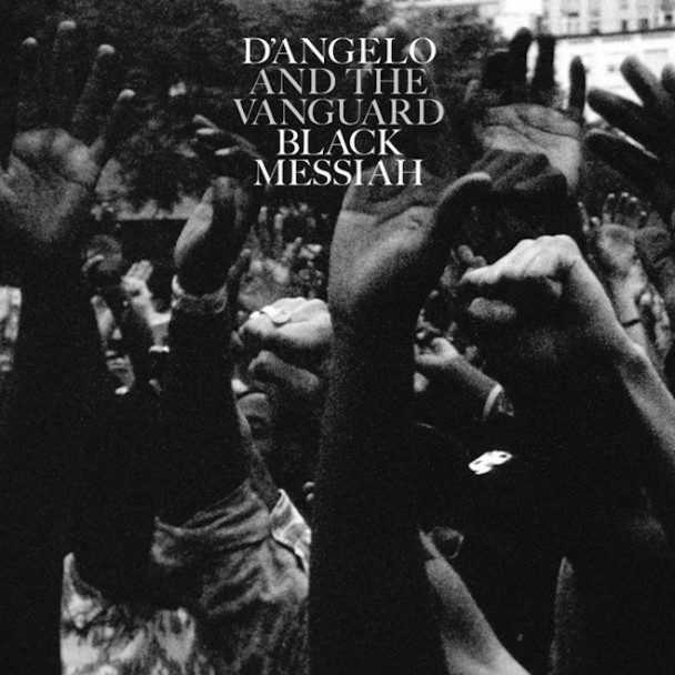 D'Angelo and The Vanguard - Black Messiah: a capacidade de ser inventivo e pop no mundo do soul e R&B. 